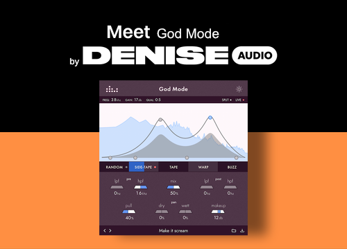 Denise Audio God Mode Saturation