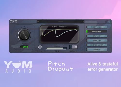 Yum Audio LоFi Pitch Dropout