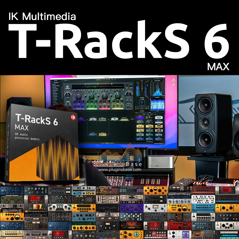 IK Multimedia T-Racks 6 MAX