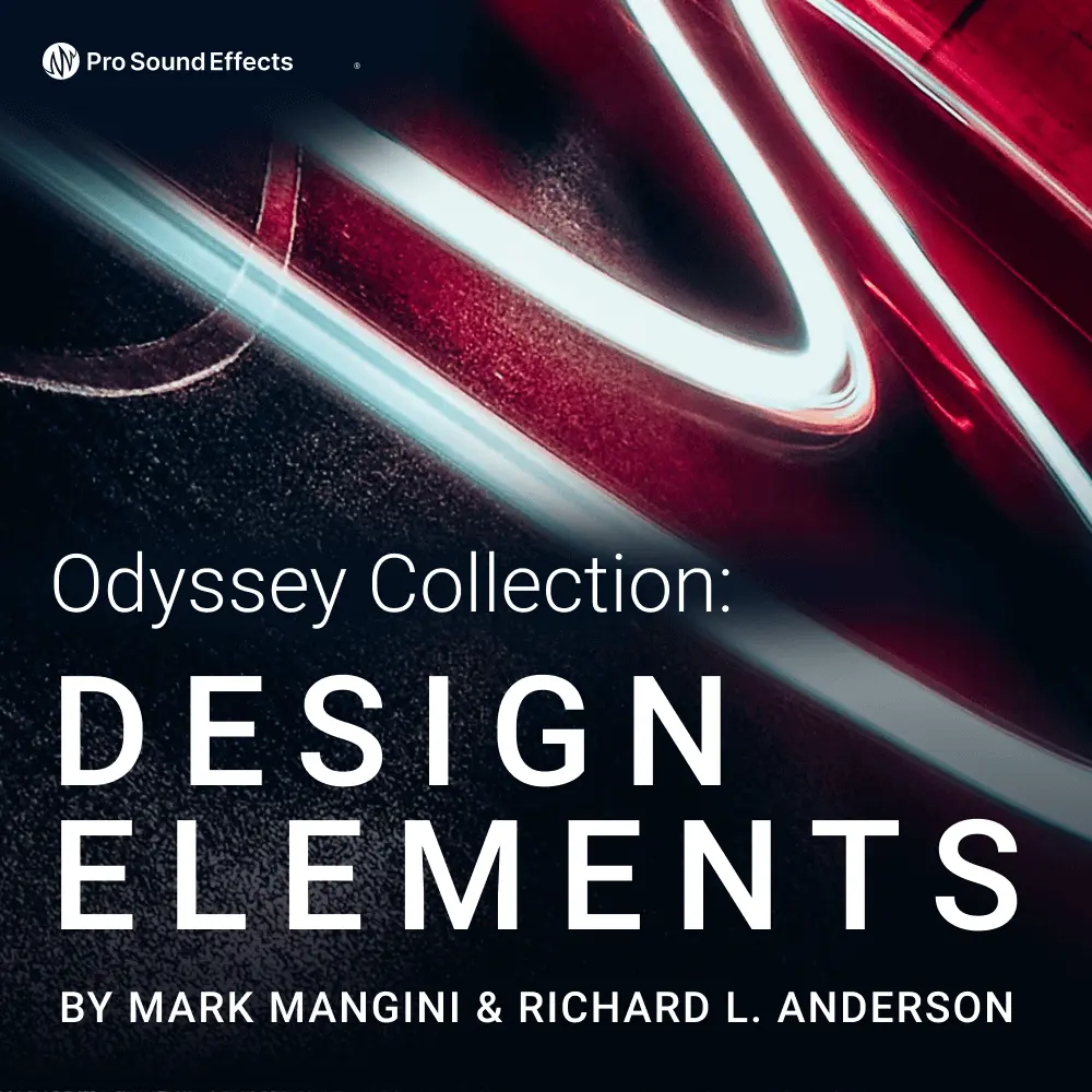 Pro Sound Effects Oddyssey Collection: Design Elements pack