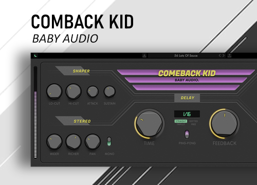 BABY AUDIO Comeback Kid Delay