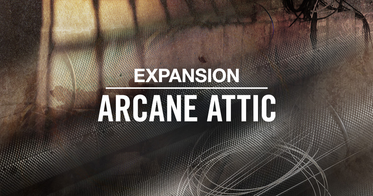 Native Instruments Arcane Attic Expansion