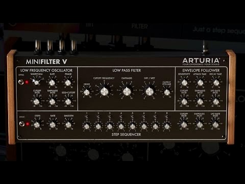 Arturia Filter Mini (moog filter + step sequencer)