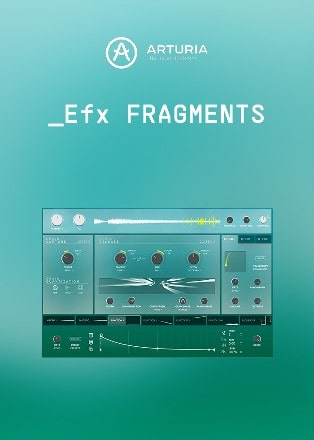 Arturia Efx fragments