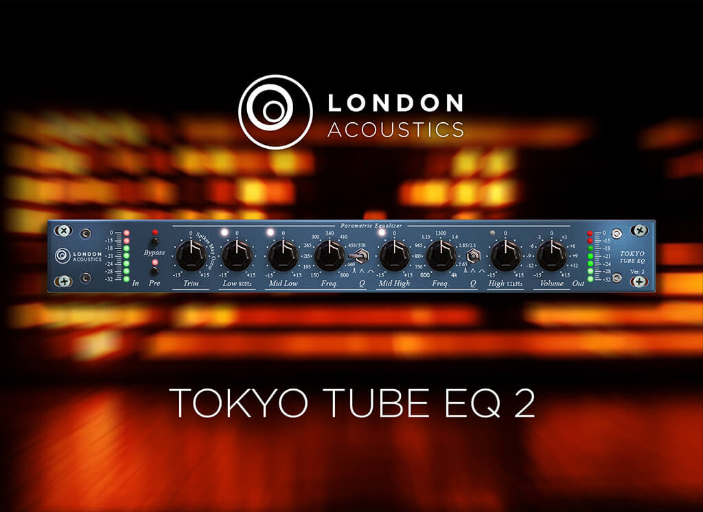 Acustica Audio TOKYO EQ 2 ( London Acoustics)