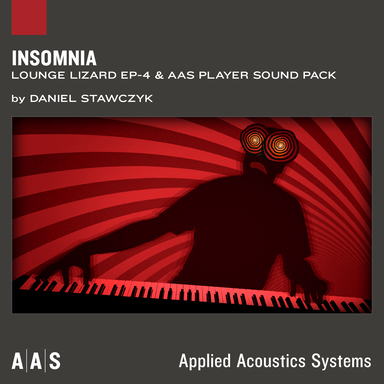 AAS Applied Acoustics Systems Insomnia - Lounge Lizard EP-4 and AAS Player sound