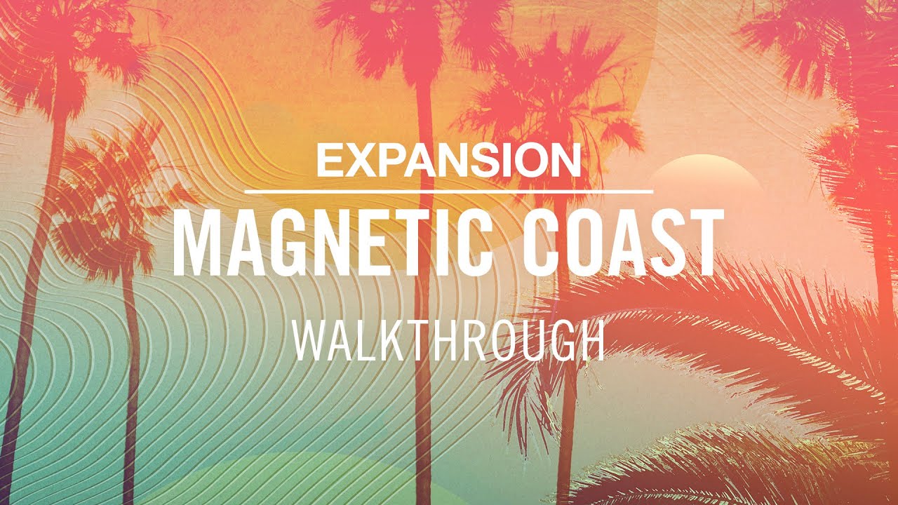 Native Instruments Magnetic Coast Expansion