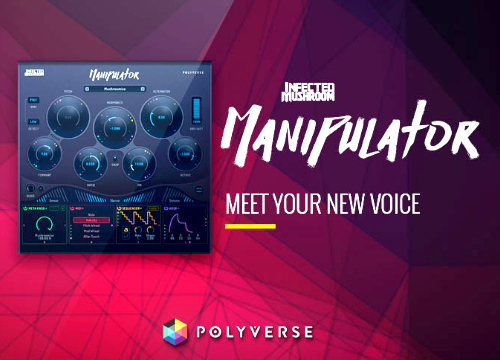 Polyverse Manipulator by Infected Mushroom