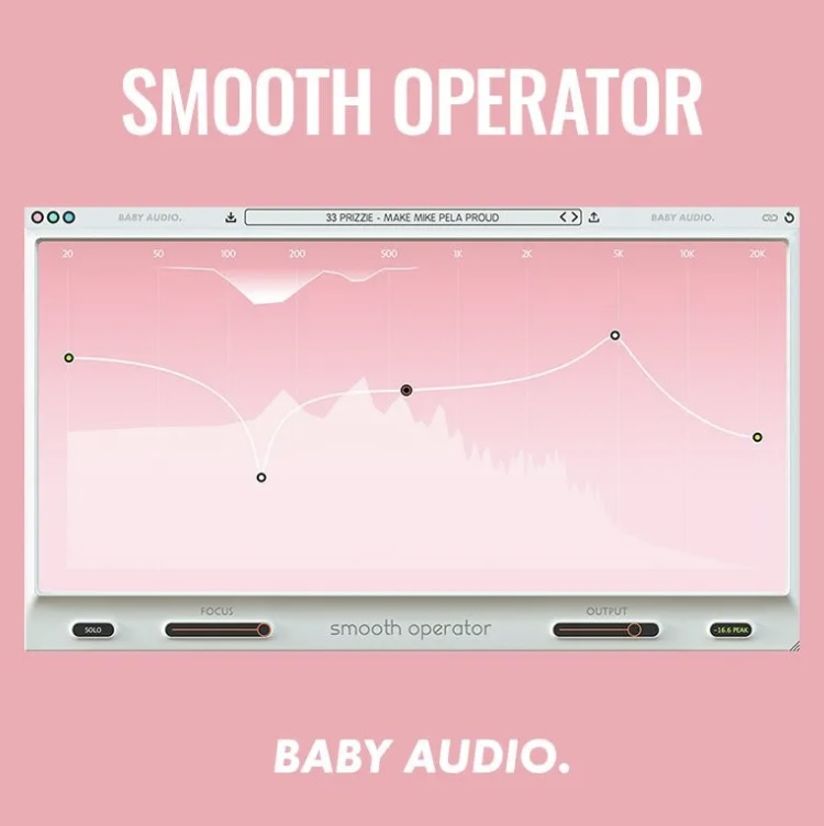 BABY AUDIO Smooth Operator